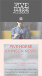 Mobile Screenshot of fivehorsejohnson.com